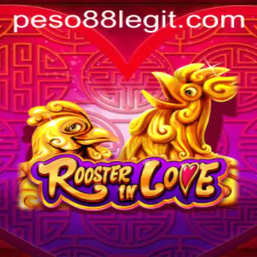 Discover the Exciting World of RoosterInLove: A Guide to PESO88 Gaming