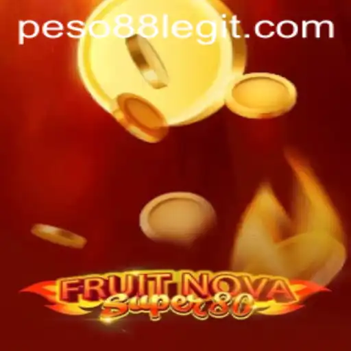 Discover the Thrills of FruitNovaSuper80 with PESO88
